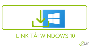 Link tải Windows 10 chính thức từ Microsoft